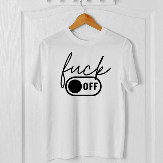 T-shirt "Fuck Off"